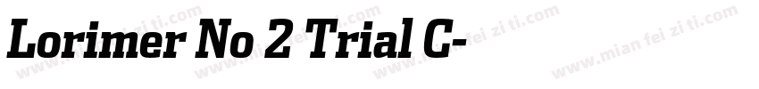 Lorimer No 2 Trial C字体转换